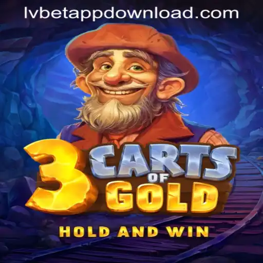 Discover the Thrilling World of 3cartsOfGold with LVBET APP DOWNLOAD
